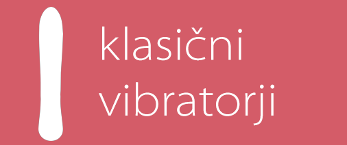 klasicni vibratorji